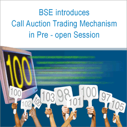 BSE Call Auction Trading Mechanism